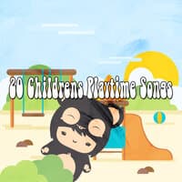 20 Childrens Playtime Songs