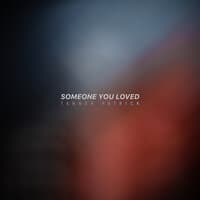 Someone You Loved