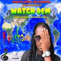 Watch Dem