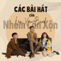 Các Bài Hát Của Nhóm Lộn Xộn