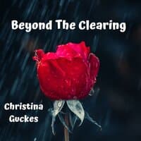 Beyond The Clearing