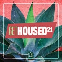 Get Housed, Vol. 21