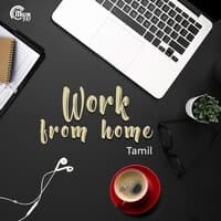 Work from Home - Tamil