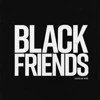 Black Friends