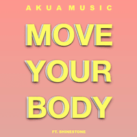 Move Your Body