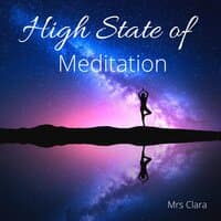 High State of Meditation