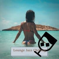 Lounge Jazz Chilling