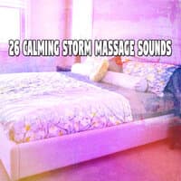 26 Calming Storm Massage Sounds