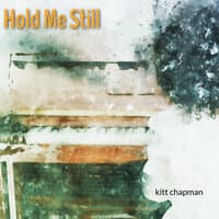 Hold Me Still