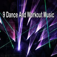 9 Dance and Workout Music