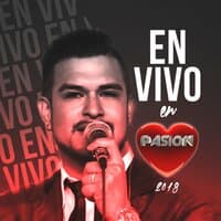 En Vivo en Pasión 2018