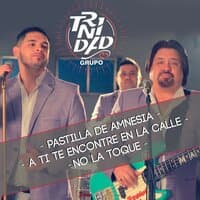 Pastilla de Amnesia / a Ti Te Encontre en la Calle / No la Toque