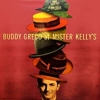 Buddy Greco At Mister Kelly's