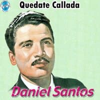 Quédate Callada