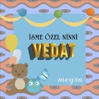 Vedat İsmine Özel Ninni