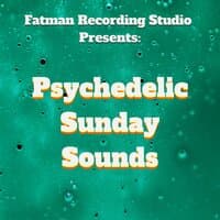 Psychedelic Sunday Sounds, Vol. 3