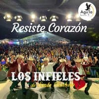 Resiste Corazón