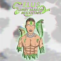 Flu$ Slimey Season Mixxxtape