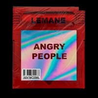 Angry People