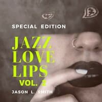 Jazz Love Lips, Vol. 2