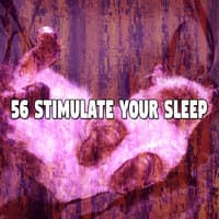 56 Stimulate Your Sle - EP