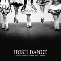 Irish Dance - Bagpipes, Flute, Violin, Happy, Celtic