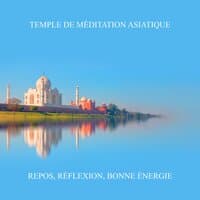 Temple de méditation asiatique: Repos, réflexion, bonne énergie