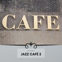 Jazz Café 2