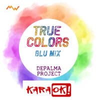 True Colors / Blu Mix