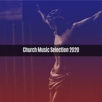 CHURCH MUSIC SELECTION 2020