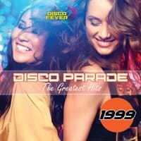 Disco Parade The Greatest Hits 1999