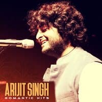 Arijit Singh Romantic Hits