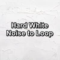 Hard White Noise to Loop