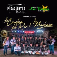 La Cumbia Del Rio Y La Machaca (En Vivo)