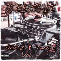 One'z & Two'z, Vol. 1