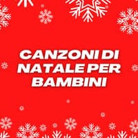 Canzoni Di Natale Per Bambini