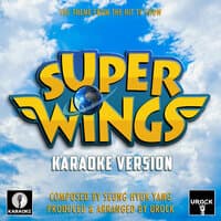 Super Wings Main Theme (From "Super Wings")