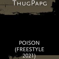 POISON (FREESTYLE 2021)