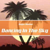 Dancing in the Sky