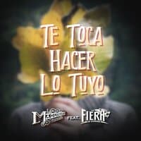 Te Toca Hacer Lo Tuyo