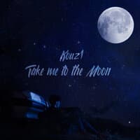 Take Me to the Moon