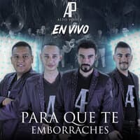 Para Que Te Emborraches (En Vivo)