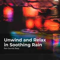 Unwind and Relax in Soothing Rain