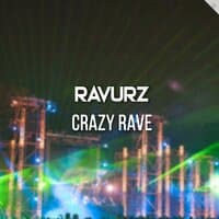 Crazy Rave