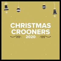 Christmas Crooners 2020