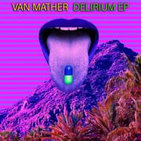 Delirium EP