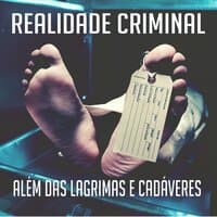 Alem Das Lagrimas E Cadaveres