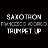 Trumpet up / Saxotron