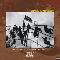 Civil Unrest