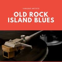 Old Rock Island Blues